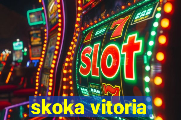 skoka vitoria